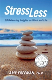 Stress Less: 10 Balancing Insights On Wo