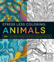 Stress Less Coloring - Animals