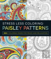 Stress Less Coloring - Paisley Patterns