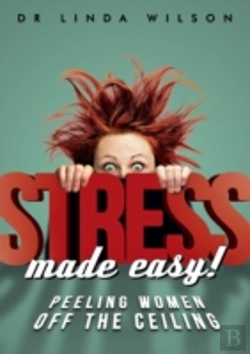 Bertrand.pt - Stress Made Easy: Peeling Women Off The
