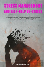 Stress Management And Self-Help De-Stres
