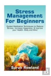Stress Management For Beginners