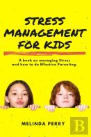 Stress Management For Kids