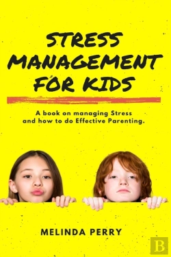 Bertrand.pt - Stress Management For Kids