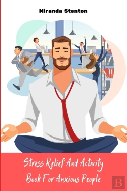 Bertrand.pt - Stress Relief And Activity Book For Anxi
