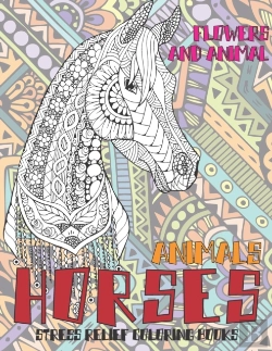 Bertrand.pt - Stress Relief Coloring Books Flowers And Animal - Animals - Horses