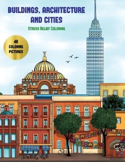 Bertrand.pt - Stress Relief Coloring (Buildings, Architecture And Cities)