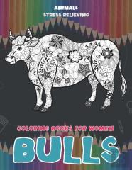 Stress Relieving Coloring Books For Women - Animals - Bulls