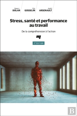 Bertrand.pt - Stress, Santé Et Performance Au Travail, 2e Édition