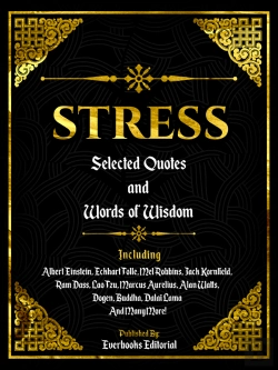 Bertrand.pt - Stress: Selected Quotes And Words Of Wisdom