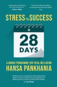 Stress To Success In 28 Days