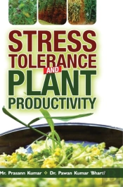 Stress Tolerance And Plant Productivity