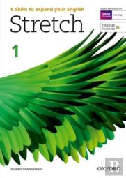 Stretch: Level 1: Student'S Book With Online Practice