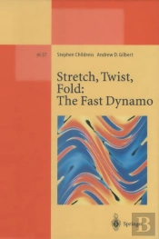 Stretch, Twist, Fold: The Fast Dynamo