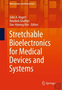 Bertrand.pt - Stretchable Bioelectronics For Medical Devices And Systems