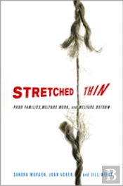 Stretched Thin