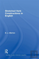 Stretched Verb Constructions In English