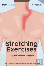 Stretching Exercices: The Self-Massage E