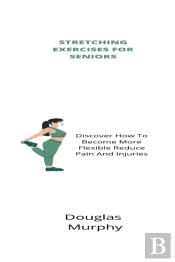 Stretching Exercises For Seniors