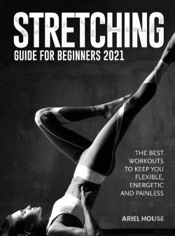 Bertrand.pt - Stretching Guide For Beginners 2021: The