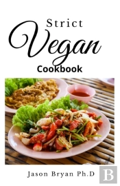 Strict Vegan Cookbook