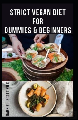 Bertrand.pt - Strict Vegan Diet For Dummies & Beginners
