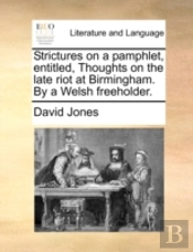 Strictures On A Pamphlet, Entitled, Thou