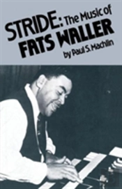 Stride: The Music Of Fats Waller