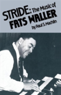 Stride: The Music Of Fats Waller