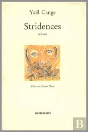 Stridences