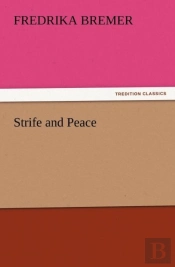 Strife And Peace