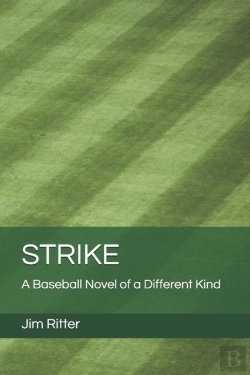 Bertrand.pt - Strike: A Baseball Novel Of A Different