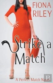 Strike A Match