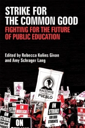 Strike For The Common Good
