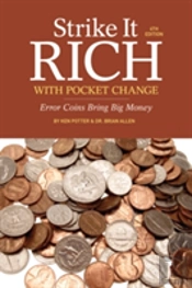 Strike It Rich With Pocket Change