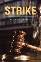 Strike: Plaid Foul Book Iii