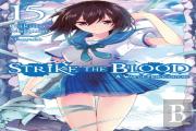 Strike The Blood, Vol. 15 (Light Novel)
