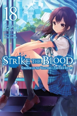Bertrand.pt - Strike The Blood, Vol. 18 (Light Novel)