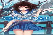 Strike The Blood, Vol. 19 (Light Novel)