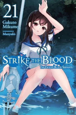 Bertrand.pt - Strike The Blood, Vol. 21 (Light Novel)