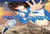 Strike The Blood, Vol. 5 (Manga)