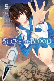 Strike The Blood, Vol. 5 (Manga)
