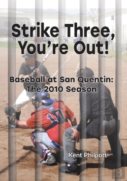 Bertrand.pt - Strike Three, You'Re Out!: Baseball At S
