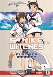 Strike Witches: 1937 Fuso Sea Incident Vol 1