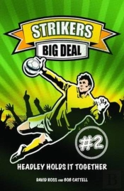Strikers 2 Big Deal