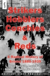 Strikers, Hobblers, Conchies & Reds