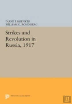 Bertrand.pt - Strikes And Revolution In Russia, 1917