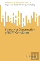 String-Net Construction Of Rcft Correlators