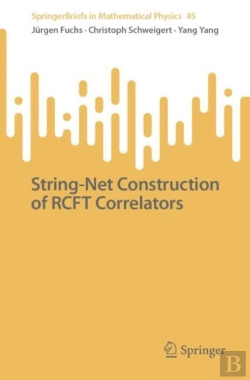 Bertrand.pt - String-Net Construction Of Rcft Correlators