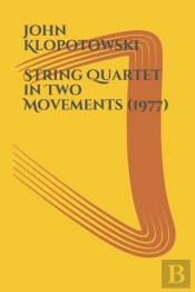 String Quartet In Two Movements
